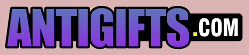 Antigifts